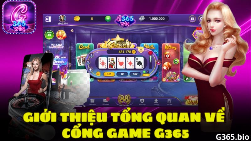 Giới thiệu tổng quan về cổng game G365